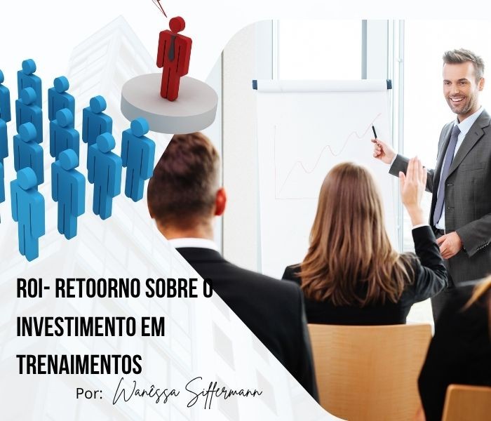 ROE e ROI em Treinamentos: Como Avaliar se Você Está Investindo ou Só Gastando com sua Equipe.