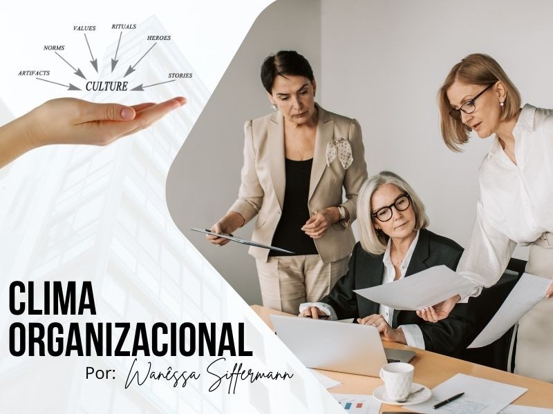 Clima Organizacional: Prioridade estratégica para sua empresa.