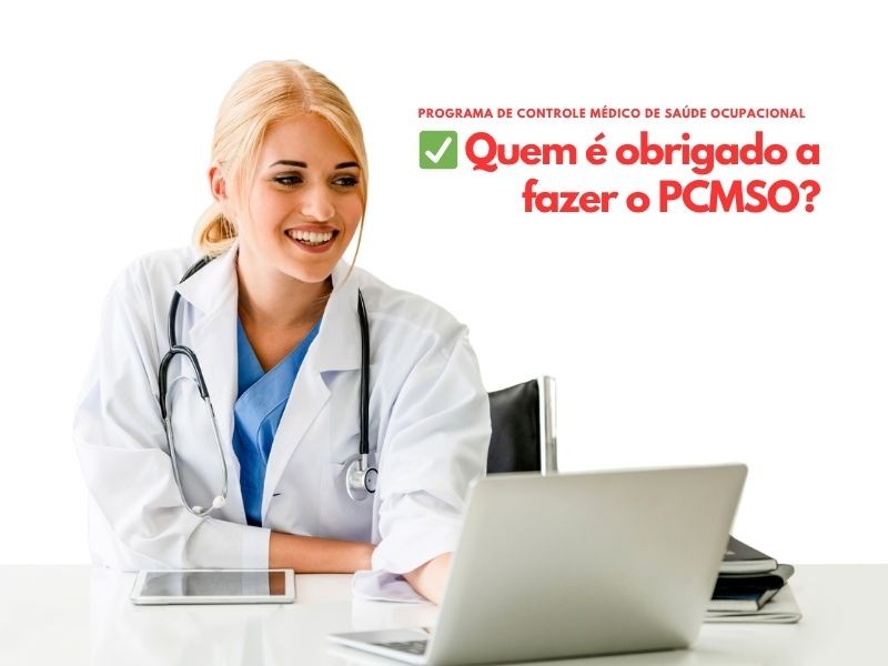 Quem é Obrigado a Fazer o PCMSO? Entenda as Regras, Riscos Legais e Como se Proteger com a CLIMT SAÚDE 🩺⚖️
