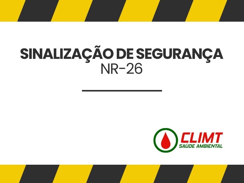 Sinalização de Segurança NR 26 em Goiânia