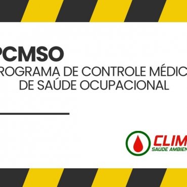 PCMSO – Programa de Controle Médico de Saúde Ocupacional (NR-7) em Arenópolis