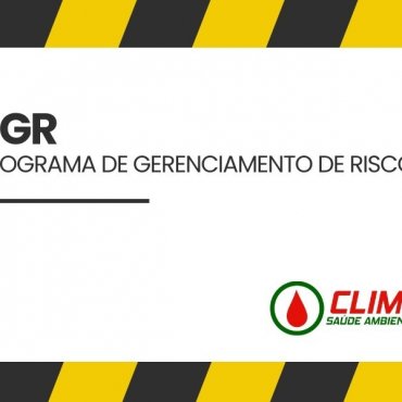 PGR – Programa de Gerenciamento de Riscos (NR-1) em Arenópolis