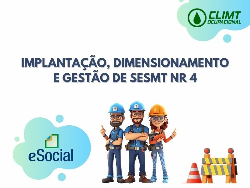 Implantação, Dimensionamento e Gestão de SESMT — NR-4