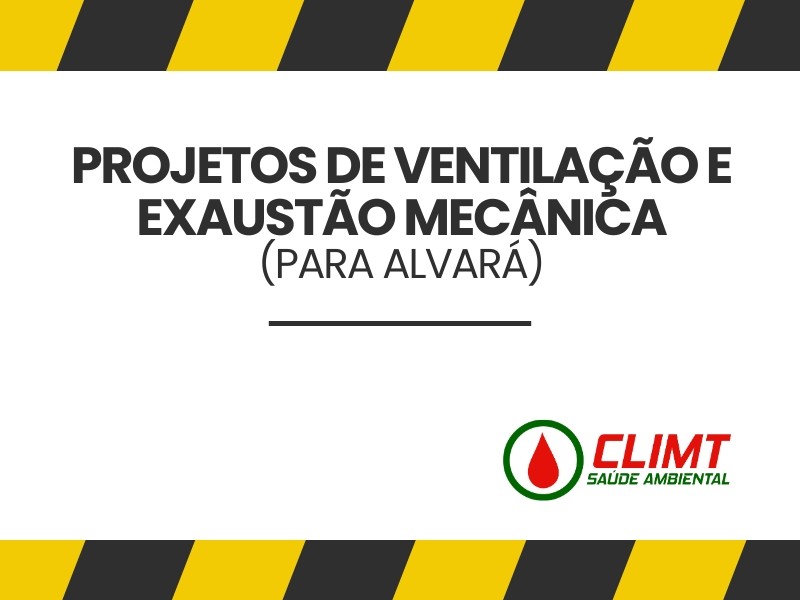 Projetos de Ventilação e Exaustão Mecânica (para Alvará) em Goiânia