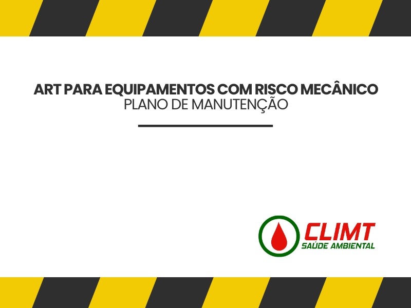 ART para Equipamentos com Risco Mecânico (Plano de Manutenção) em Goiânia