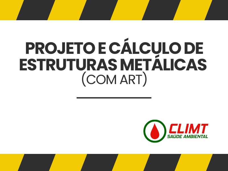 Projeto e Cálculo de Estruturas Metálicas (com ART) em Goiânia