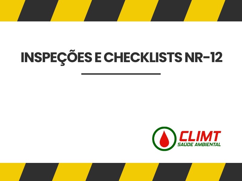 Inspeções e Checklists NR-12 em Goiânia