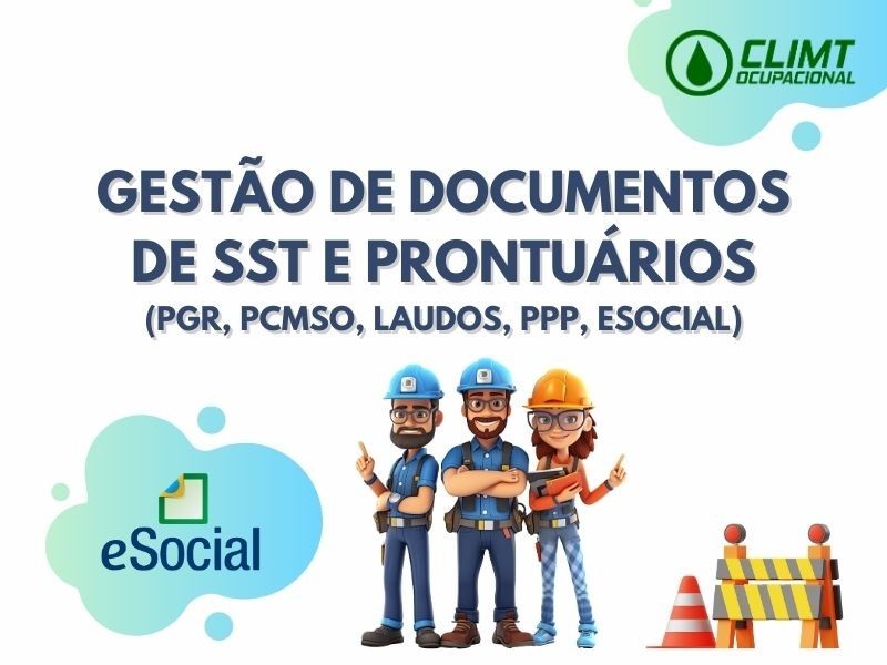 Gestão de Documentos de SST e Prontuários (PGR, PCMSO, laudos, PPP, eSocial) em Goiânia