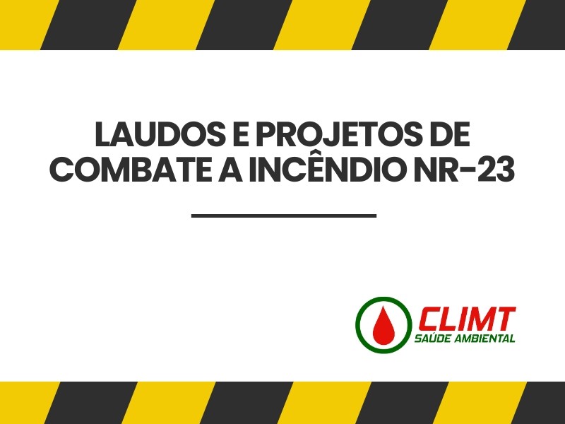 Laudos e Projetos de Combate a Incêndio NR-23 em Goiânia