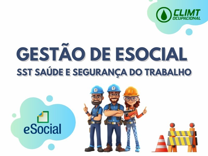 Gestão de eSocial SST – Saúde e Segurança do Trabalho em Goiânia