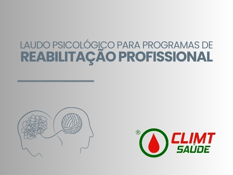 Laudo Psicológico para Programas de Reabilitação Profissional em Goiânia